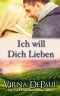 [Heimkehr nach Green Valley 03] • Ich will Dich Lieben